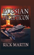 Cover: Russian Decepticon - Trafford Publishing