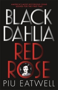 Abbildung von: Black Dahlia, Red Rose - Coronet Books