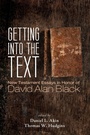 Cover: Getting Into the Text - Wipf & Stock Publishers