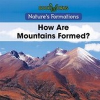 Enlarge image Cover: How Are Mountains Formed? - Cavendish Square Publishing