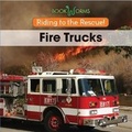 Cover: Fire Trucks - Cavendish Square Publishing