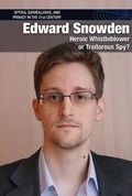 Cover: Edward Snowden - Cavendish Square Publishing
