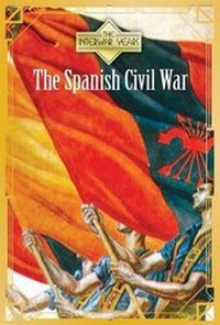 Enlarge image Cover: The Spanish Civil War - Cavendish Square Publishing