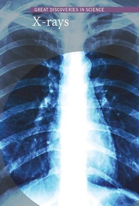 Enlarge image Cover: X-Rays - Cavendish Square Publishing