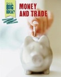 Cover: Money and Trade - Cavendish Square Publishing