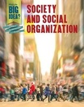 Cover: Society and Social Organization - Cavendish Square Publishing