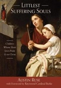 Cover: Littlest Suffering Souls - Tan Books & Publishers Inc.