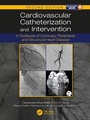 Cover: Cardiovascular Catheterization and Intervention - CRC Press