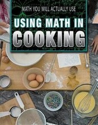 Enlarge image Cover: Using Math in Cooking - Rosen Central