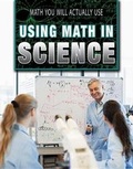 Cover: Using Math in Science - Rosen Central