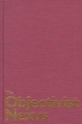 Cover: The Objectivist Nexus - The University of Alabama Press
