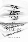 Cover: The Gist of Reading - Stanford University Press