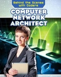 Enlarge image Cover: Computer Network Architect - PowerKids Press