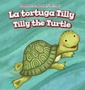 Cover: La Tortuga Tilly / Tilly the Turtle - PowerKids Press