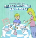 Cover: Buenos Modales En La Mesa (Good Manners at the Table) - PowerKids Press