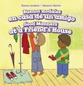Cover: Buenos Modales En Casa de Un Amigo / Good Manners at a Friend's House - PowerKids Press