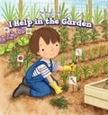 Cover: I Help in the Garden - PowerKids Press