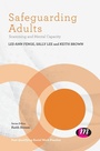 Cover: Safeguarding Adults - Learning Matters Ltd