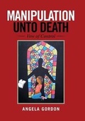 Cover: Manipulation Unto Death - Xlibris