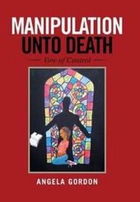 Enlarge image Cover: Manipulation Unto Death - Xlibris