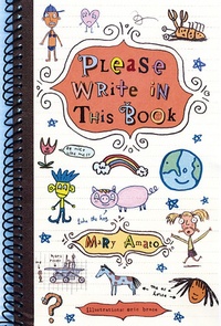 Enlarge image Cover: Please Write in This Book - Holiday House Inc