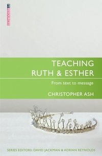 Enlarge image Cover: Teaching Ruth & Esther - Christian Focus Publications Ltd