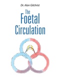 Bild: The Foetal Circulation - AUTHORHOUSE