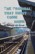 Cover: The Prodigal That Didn't Come Home - Westbow Press