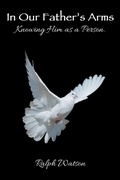 Cover: In Our Father's Arms - WestBow Press