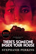 Cover: There's Someone Inside Your House - Macmillan Children's Books