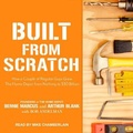 Cover: Built from Scratch - Tantor Media, Inc