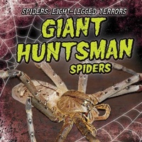 Enlarge image Cover: Giant Huntsman Spiders - Gareth Stevens Publishing