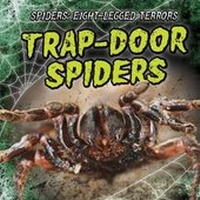 Enlarge image Cover: Trap-Door Spiders - Gareth Stevens Publishing