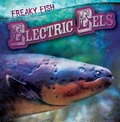 Cover: Electric Eels - Gareth Stevens Publishing