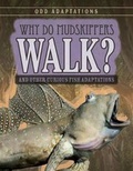 Cover: Why Do Mudskippers Walk? - Gareth Stevens Publishing