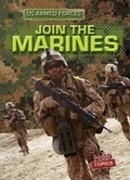 Cover: Join the Marines - Gareth Stevens Publishing