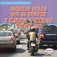 Enlarge image Cover: Conozco Cosas Que Se Mueven / I Know Things That Go - Gareth Stevens Publishing