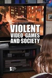 Enlarge image Cover: Violent Video Games and Society - Greenhaven Publishing