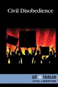 Cover: Civil Disobedience - Greenhaven Publishing