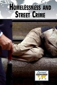 Enlarge image Cover: Homelessness and Street Crime - Greenhaven Publishing