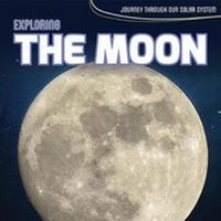 Enlarge image Cover: Exploring the Moon - Kidhaven Publishing