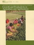Cover: Growth and Productivity in Agriculture and Agribusiness - World Bank Publications