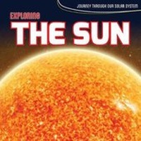 Enlarge image Cover: Exploring the Sun - Kidhaven Publishing