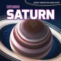 Enlarge image Cover: Exploring Saturn - Kidhaven Publishing