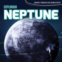 Enlarge image Cover: Exploring Neptune - Kidhaven Publishing