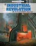 Cover: The Industrial Revolution - Lucent Press