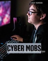 Enlarge image Cover: Cyber Mobs - Lucent Press