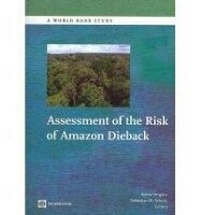 Enlarge image Cover: Assessment of the Risk of Amazon Dieback - World Bank Publications
