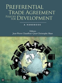 Enlarge image Cover: Preferential Trade Agreement Policies for Development - World Bank Publications