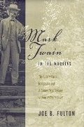 Cover: Mark Twain in the Margins - The University of Alabama Press